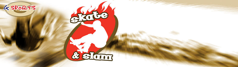 Skate & Slam
