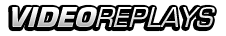 Video Replays