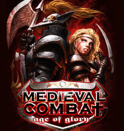 Medieval Combat: Age of Glory™