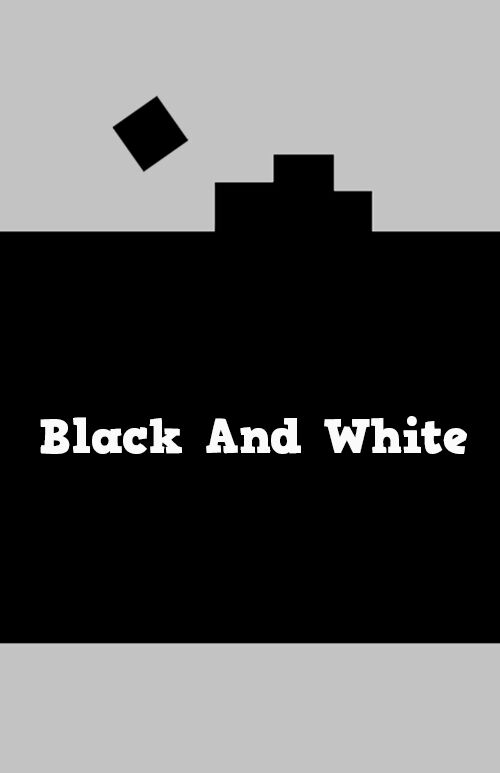 BLACK AND WHITE